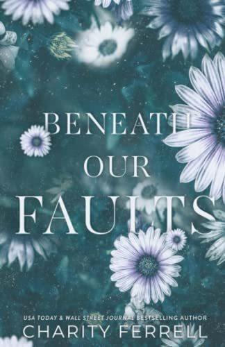 Book : Beneath Our Faults - Ferrell, Charity