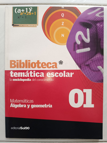 Biblioteca Temática Escolar Editoria Sol90 Álgebra Geometría