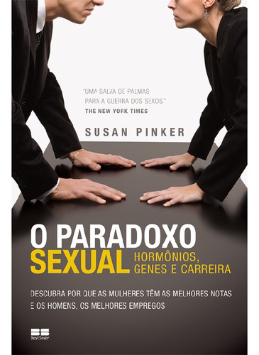 O Paradoxo Sexual: O Paradoxo Sexual, De Pinker, Susan. Editora Best Seller (record), Capa Mole, Edição 1 Em Português