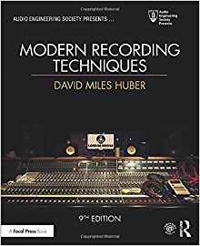 Modern Recording Techniques (audio Engineering Society Prese