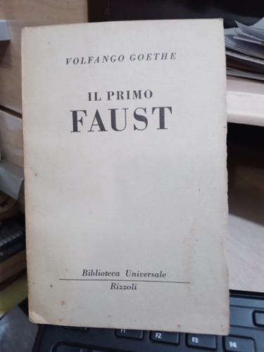  Il Primo Faust - Volfango Goethe