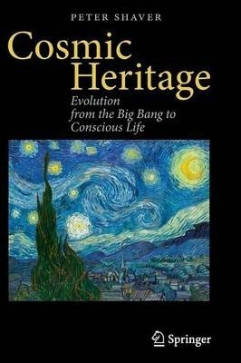 Cosmic Heritage - Peter Shaver (paperback)