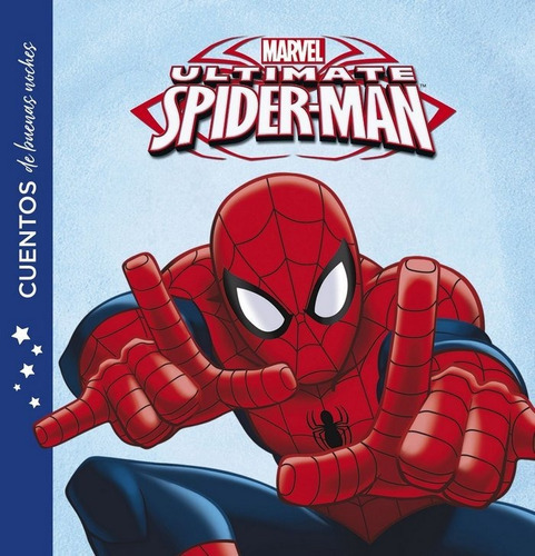 Spider-man. Cuentos De Buenas Noches, De Marvel. Editorial Libros Disney, Tapa Blanda En Español