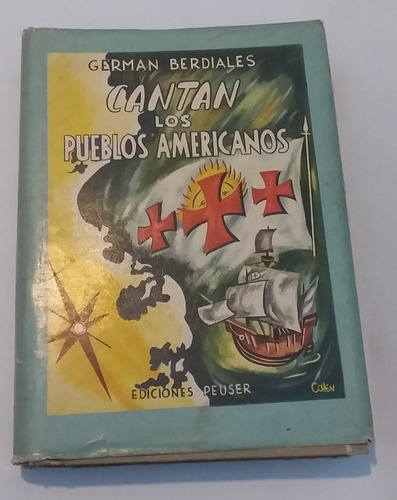 Cantan Los Pueblos Norteamericanos. G. Berdiales. Caballito