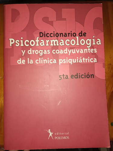 Diccionario De Psicofarmacologia 