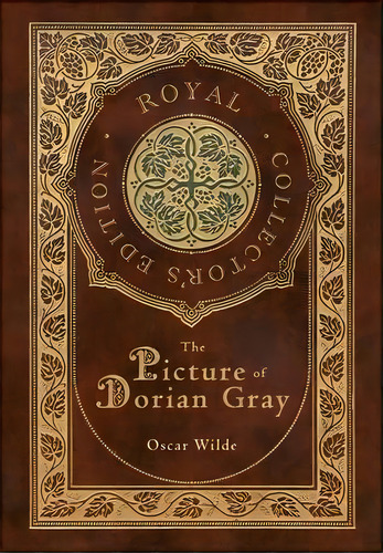 The Picture Of Dorian Gray (royal Collector's Edition) (case Laminate Hardcover With Jacket), De Oscar Wilde. Editorial Sf Classic, Tapa Dura En Inglés