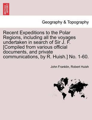 Libro Recent Expeditions To The Polar Regions, Including ...