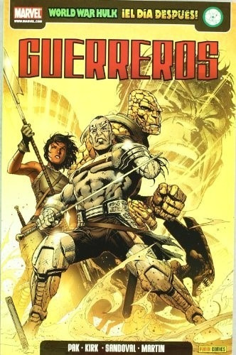 Guerreros World War Hulk El Dia Despues Panini (español)