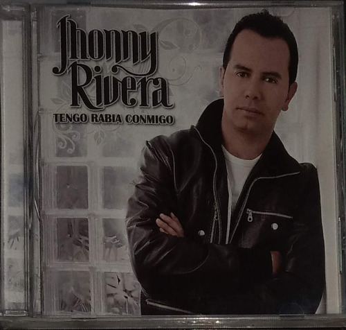 Jhonny Rivera - Tengo Rabia Conmigo