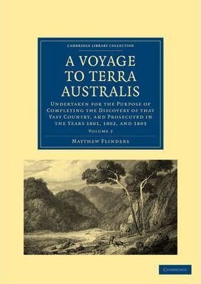 A A Voyage To Terra Australis 2 Volume Set A Voyage To Te...