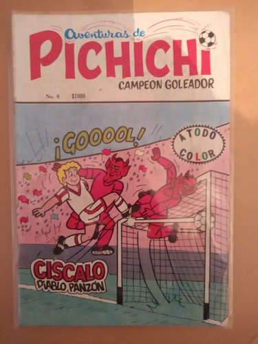 Aventuras De Pichichi Campeón Goleador No.6 Comic Futbol