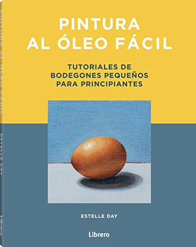 Libro Pintura Al Oleo Facil De Day Estelle Ilus Books