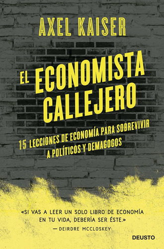 El Economista Callejero - Kaiser Barents