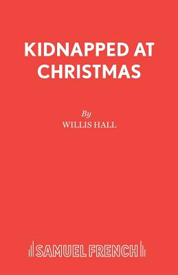 Libro Kidnapped At Christmas - Hall, Willis
