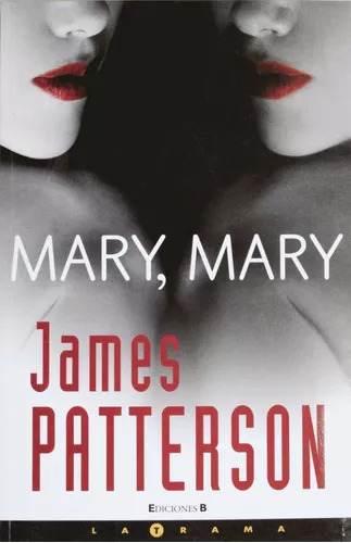 James Patterson: Mary, Mary - Libro Usado