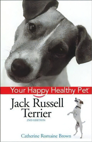 Jack Russell Terrier, De Catherine Romaine Brown. Editorial Turner Publishing Company, Tapa Dura En Inglés