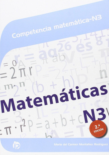 Libro: Competencias Matematicas Nº3. Montañez Rodriguez, Mar