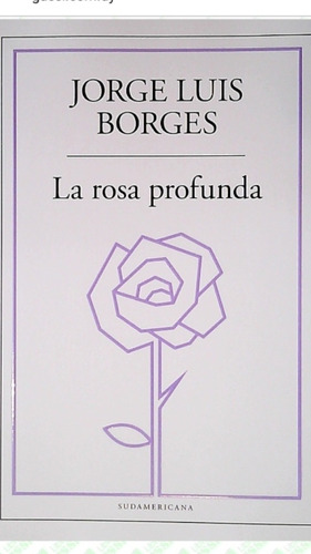 Rosa Profunda, La J.l.borges  (enviamos)