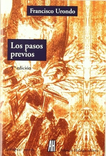 Los Pasos Previos - Urondo Francisco