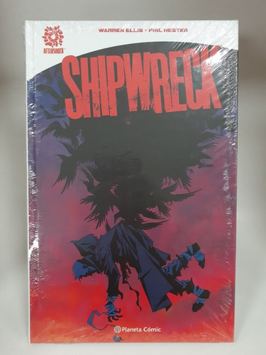 Comic. Shipwreck - Warren Ellis. Phil Hester - Planeta Cómic