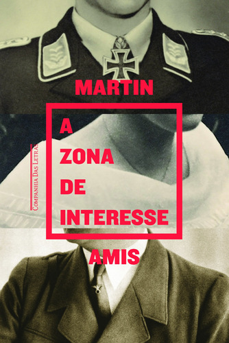 A zona de interesse, de Amis, Martin. Editora Schwarcz SA, capa mole em português, 2015