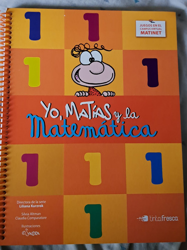 Yo, Matias Y La Matemática 1 - Tinta Fresca 