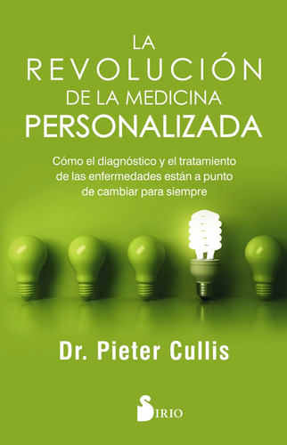 La Revolucion De La Medicina Personalizada - Pieter Cullis