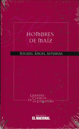 Libro Fisico Hombres De Maiz Miguel Ángel Asturias