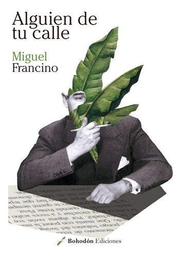 Libro Alguien De Tu Calle - Francino, Miguel