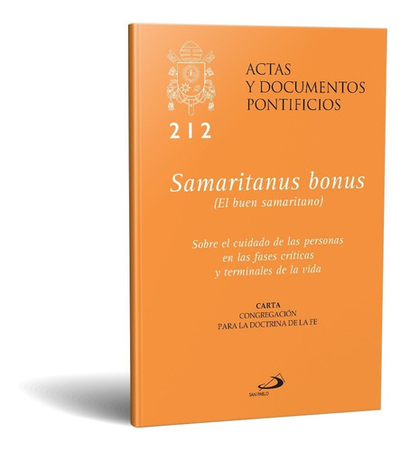 Samaritanus Bonus, El Buen Samaritano