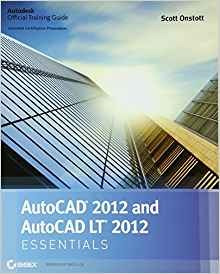 Autocad 2012 And Autocad Lt 2012 Essentials