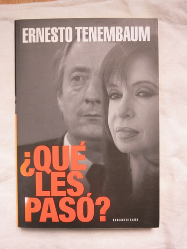 Que Les Paso ? - Ernesto Tenembaum