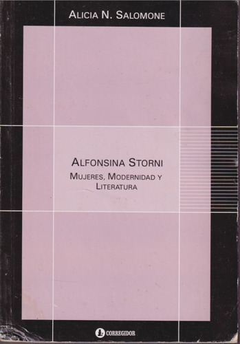 Alfonsina Storni Alicia Salomone 