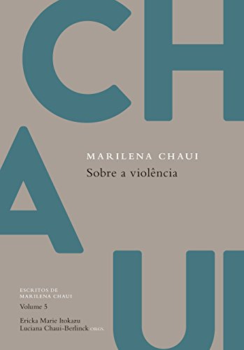 Libro Sobre A Violência De Marilena Chaui Autentica