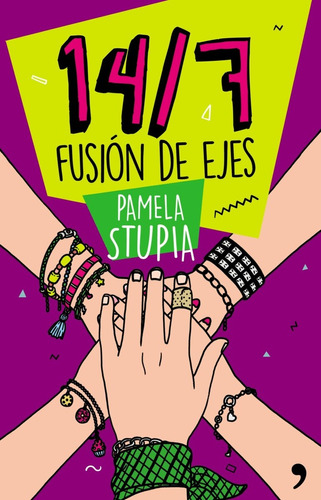 14/7 Fusion De Ejes  - Pamela Stupia