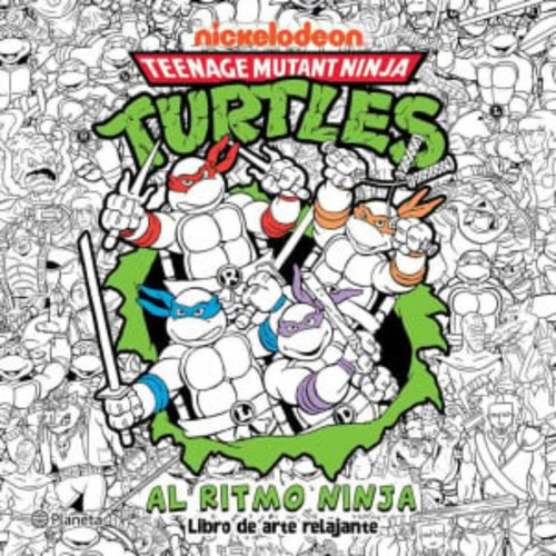 Libro: Las Tortugas Ninja. Al Ritmo Ninja