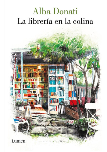 La Libreria En La Colina - Alba Donati