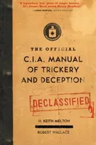 Comprar Libro The Official Cia Manual Of Trickery And Deception