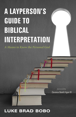 Libro A Layperson's Guide To Biblical Interpretation - Bo...