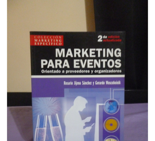 Marketing Para Eventos - Sánchez, Woscoboinik (ver Detalle)