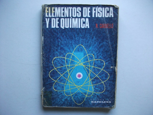 Elementos De Física Y De Química - Cardiello - Kapelusz