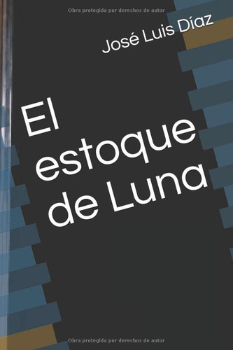 El Estoque De Luna