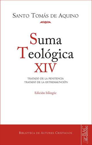 Suma Teologica Xiv 3 Q 84 90 Sup Q 1 33 (libro Original)