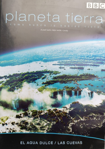 Planeta Tierra Dvd El Agua Dulce Las Cuevas (Usado)