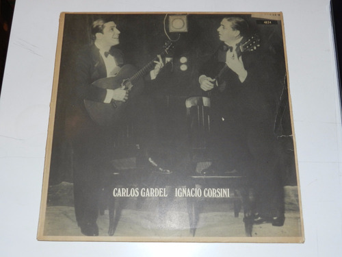 Vinilo 0603 - Carlos Gardel / Ignacio Corsini