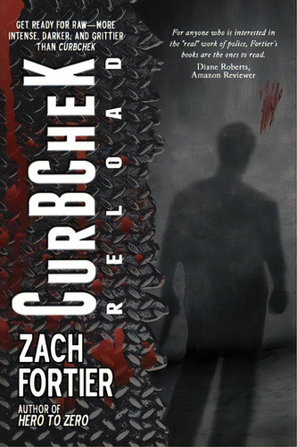 Curbchek-reload 2nd Edition, De Zach Fortier. Editorial Steele Shark Press, Tapa Blanda En Inglés