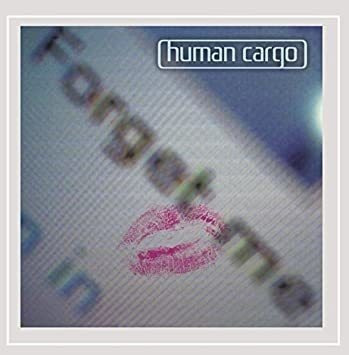 Human Cargo Forget Me Usa Import Cd