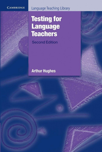 Libro Testing For Language Teachers (2nd.ed)/lang.teaching L