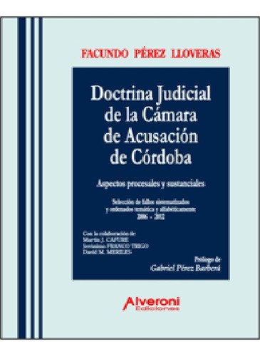 Doctrina Judicial Camara De Acusacion Perez Llovera Alveroni