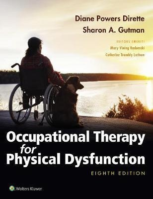 Occupational Therapy For Physical Dysfunction - Diane Dir...